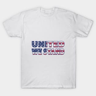 United we stand T-Shirt